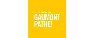 Gaumont Pathé: La place de cinéma e-billet à 7,50 €